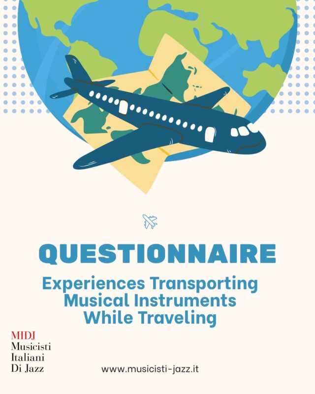 Questionnaire – Experiences Transporting Musical Instruments While Traveling